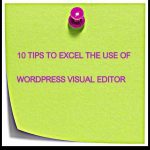 tips to use wordpress visual editor