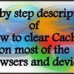 What is caching and how to delete browser cache