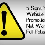 5 Signs Your Website Promotions Are Not Working To Full Potential