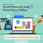 The Importance of Visual Hierarchy and Visual Storytelling in eCommerce Website Design