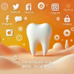 Social Media Strategies for Delhi Dentists