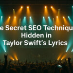 Taylor Swift Lyrics That Reveal Powerful SEO Strategies
