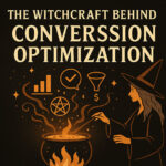 Conversion Optimization Secrets: The Dark Art Guide