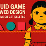 The Squid Game of Web Design: Do You Have What It Takes?