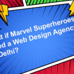 Marvel Superheroes Meet a Web Design Agency