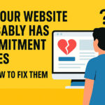 How to Fix a Commitment-Phobic Website